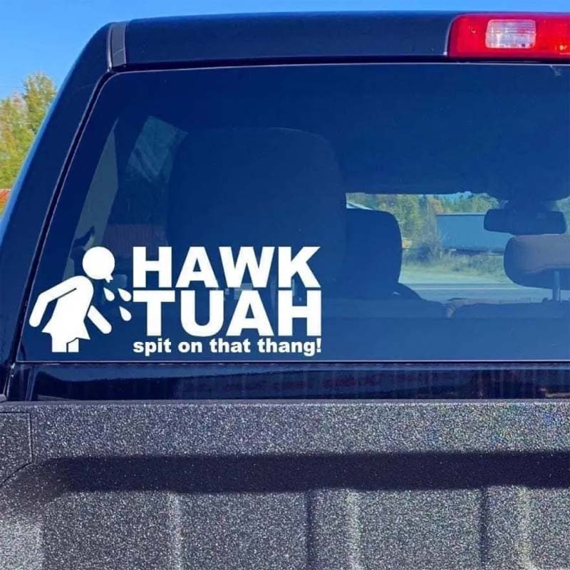 Hawk Tuah Aufkleber | Spuck auf das Thang-Auto